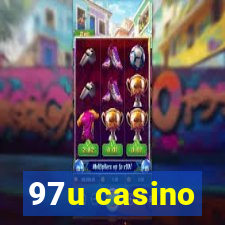 97u casino