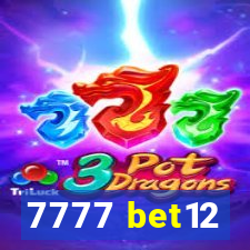 7777 bet12