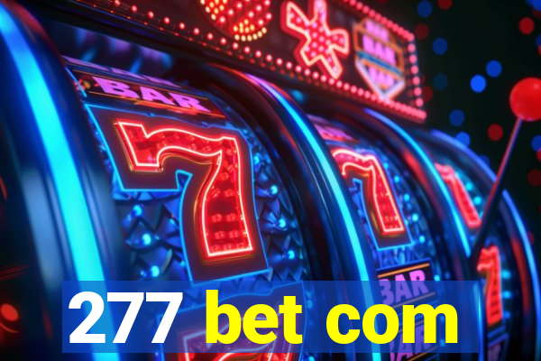 277 bet com