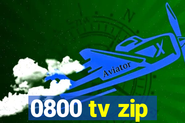 0800 tv zip