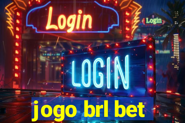 jogo brl bet