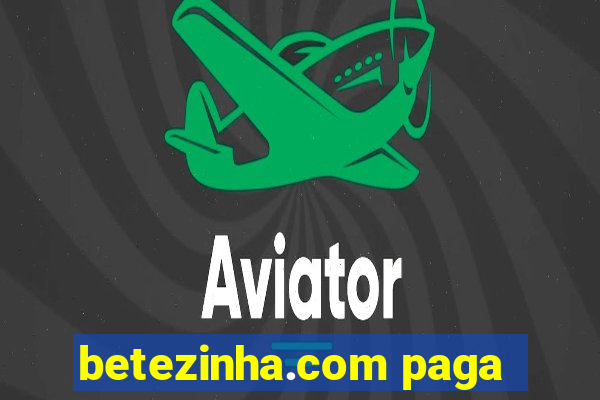 betezinha.com paga