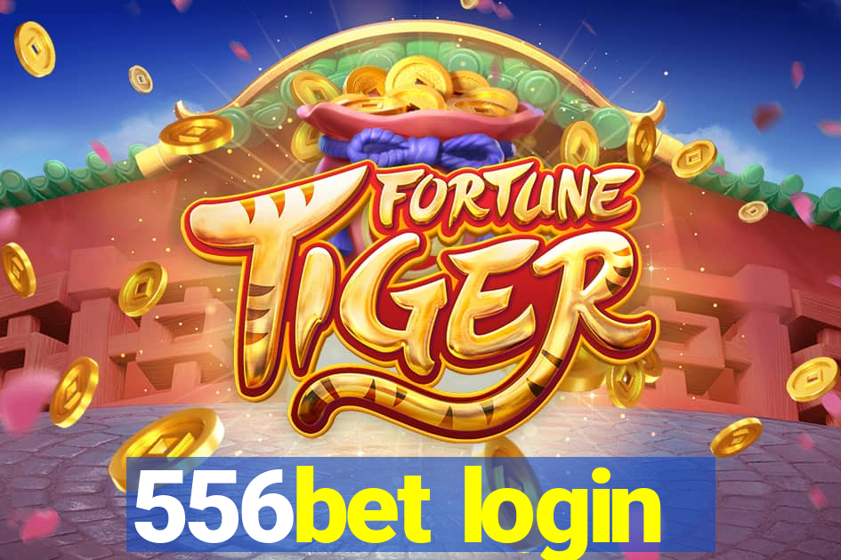 556bet login