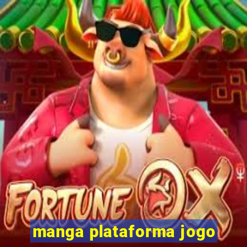 manga plataforma jogo