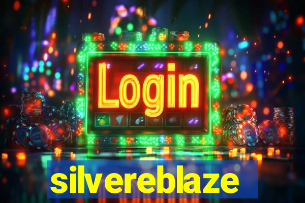 silvereblaze