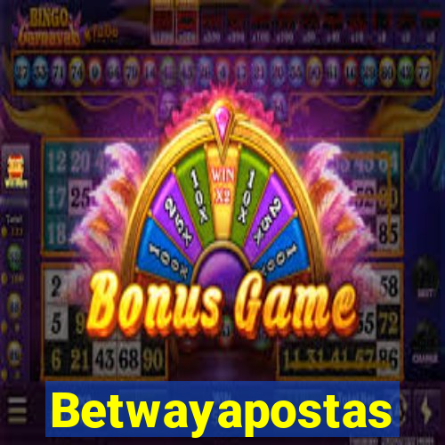 Betwayapostas