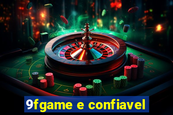 9fgame e confiavel