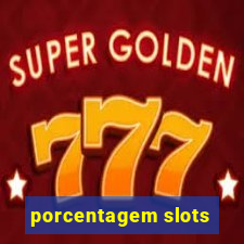 porcentagem slots