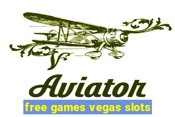 free games vegas slots