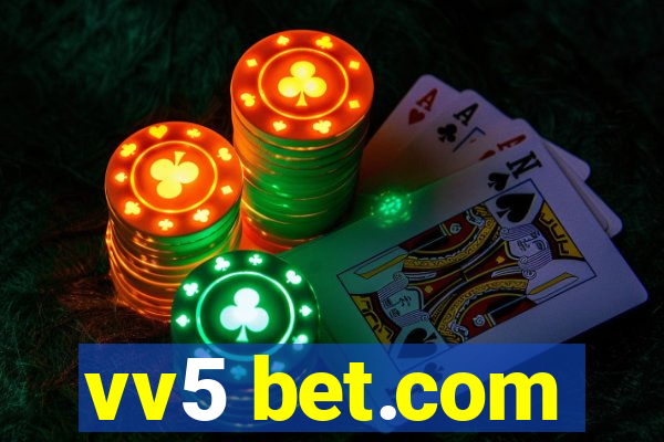 vv5 bet.com