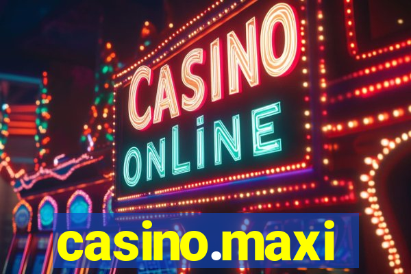 casino.maxi