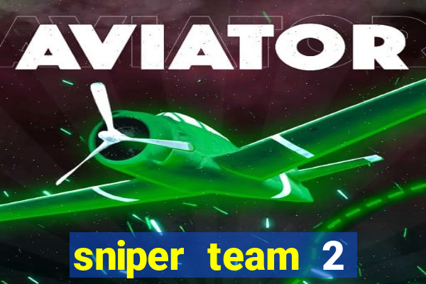 sniper team 2 click jogos