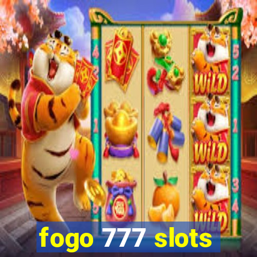 fogo 777 slots