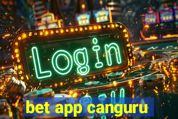 bet app canguru