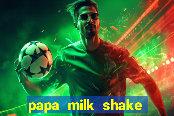 papa milk shake click jogos