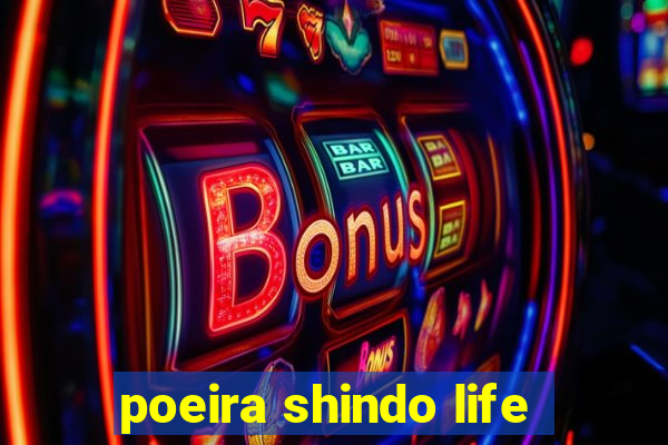 poeira shindo life