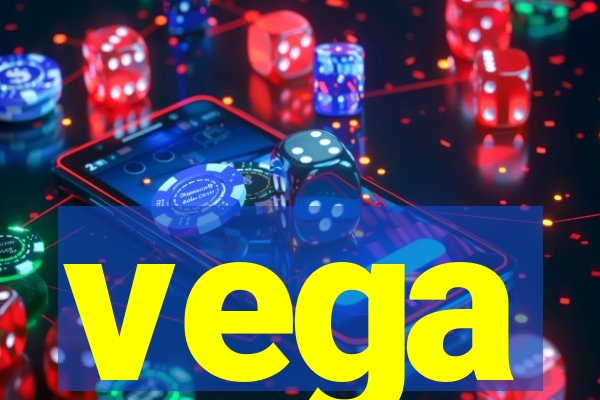 vega