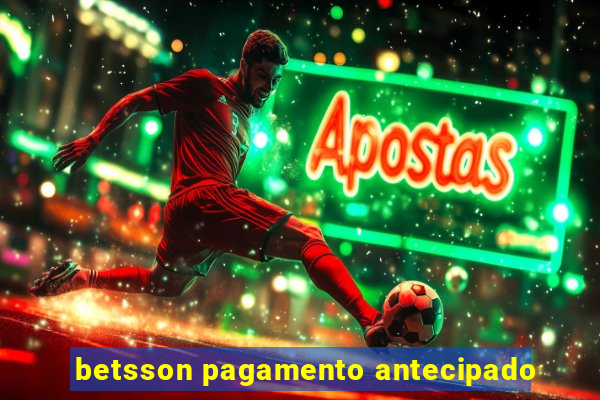 betsson pagamento antecipado