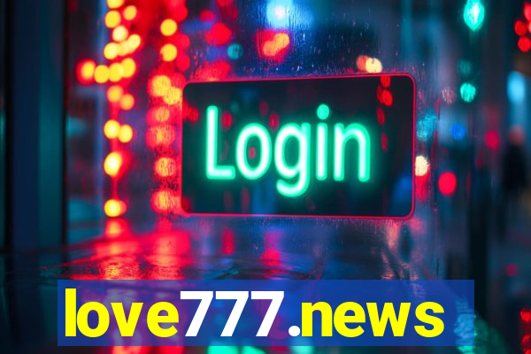 love777.news