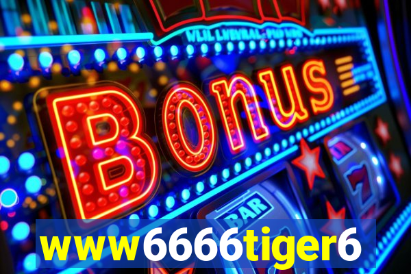 www6666tiger6