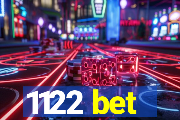 1122 bet