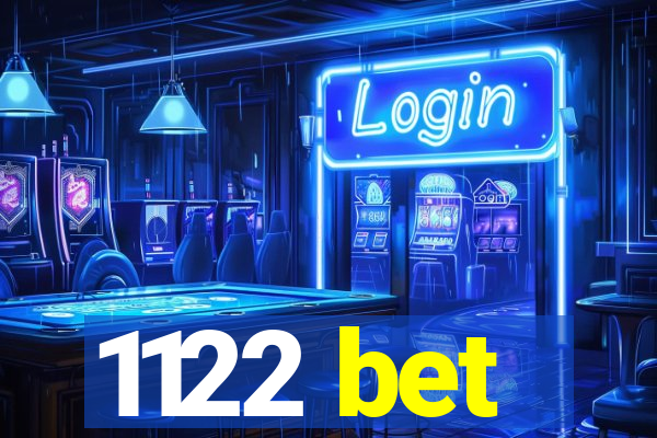 1122 bet