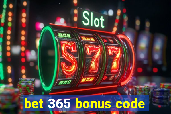 bet 365 bonus code