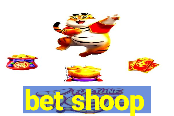 bet shoop