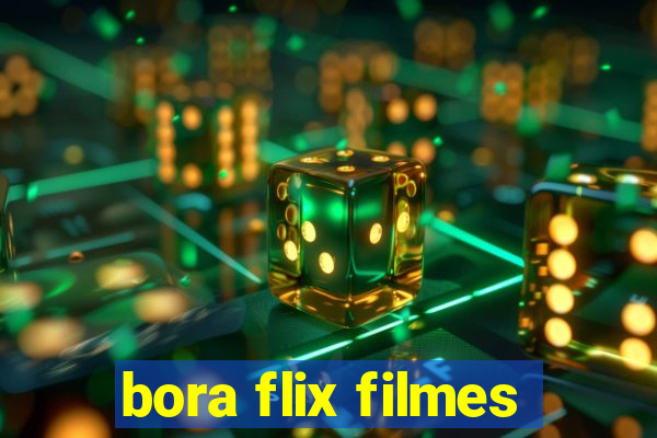 bora flix filmes