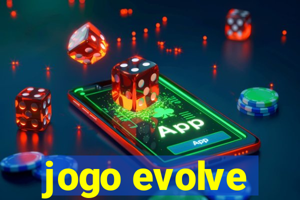 jogo evolve