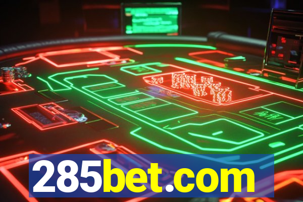 285bet.com