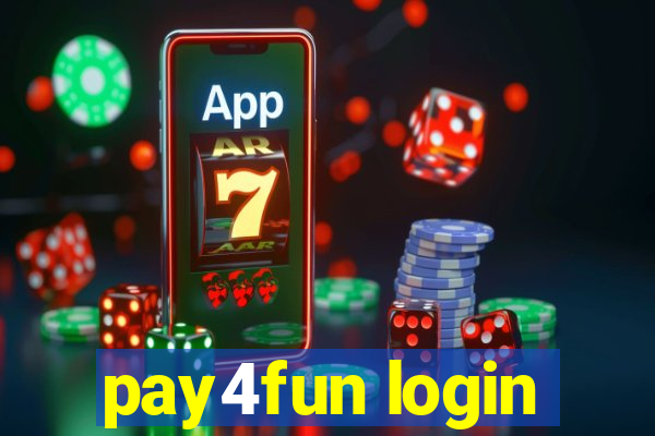 pay4fun login