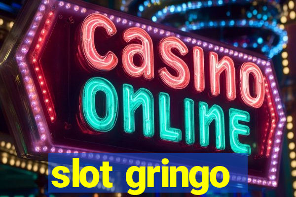 slot gringo