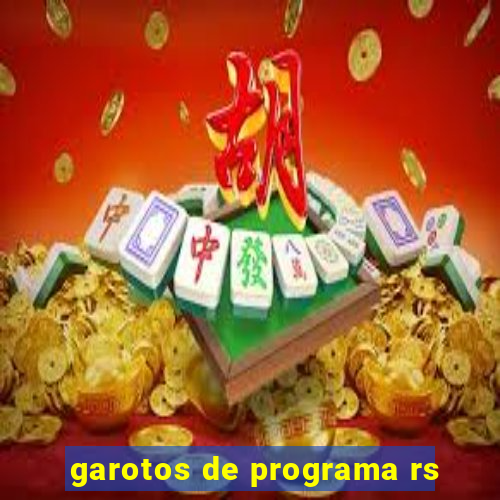 garotos de programa rs