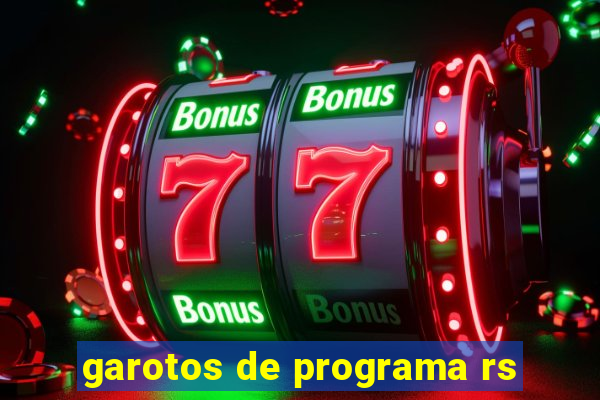 garotos de programa rs