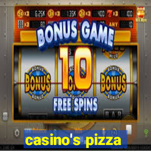 casino's pizza