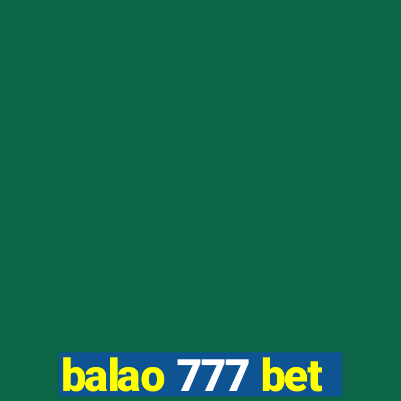 balao 777 bet