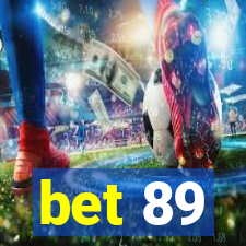 bet 89