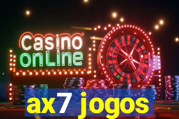 ax7 jogos