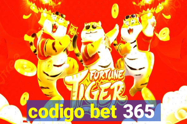 codigo bet 365