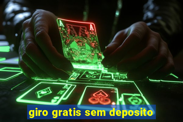 giro gratis sem deposito