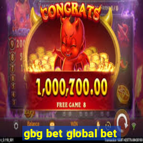 gbg bet global bet