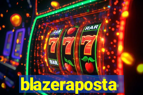 blazeraposta