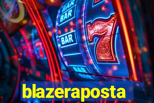 blazeraposta