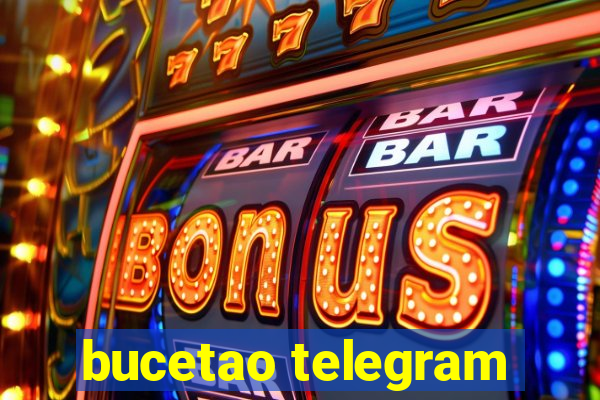 bucetao telegram