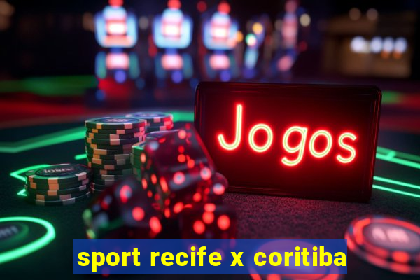 sport recife x coritiba