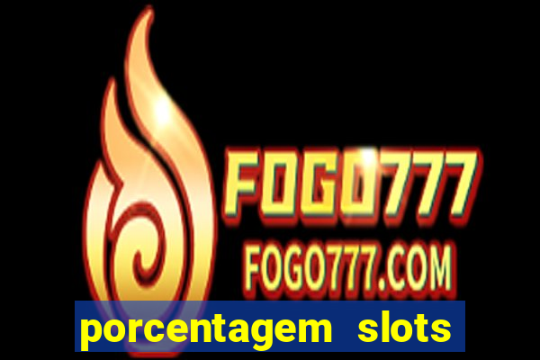 porcentagem slots pg popbra