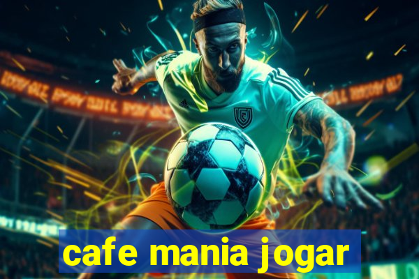 cafe mania jogar