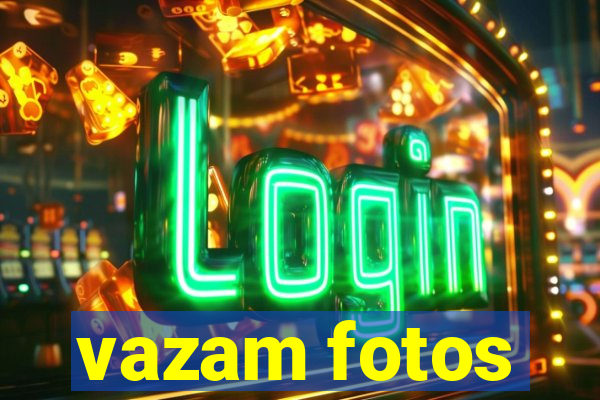 vazam fotos