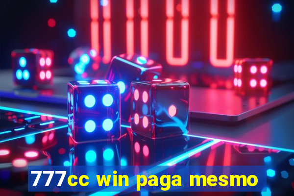 777cc win paga mesmo